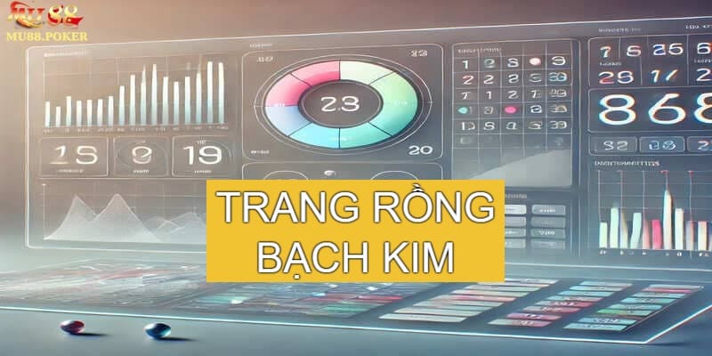 Dữ liệu trang rồng bạch kim