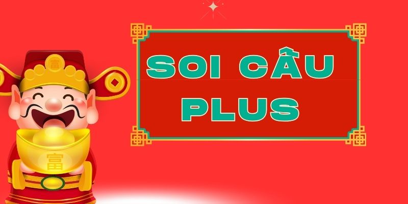 Soi cầu plus