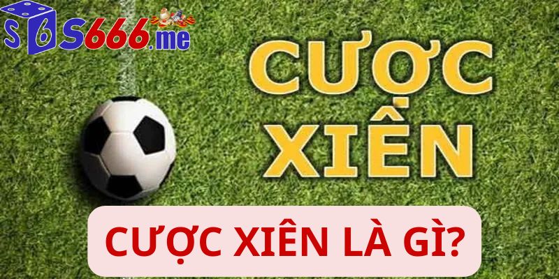 Cược xiên là gì